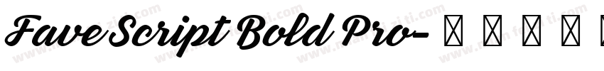 Fave Script Bold Pro字体转换